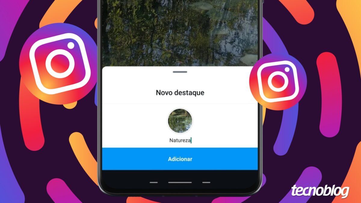 Como criar ou editar destaques com stories no Instagram