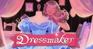 Novo cozy game de costurar vestidos vira sucesso na Steam! Conheça Dressmaker